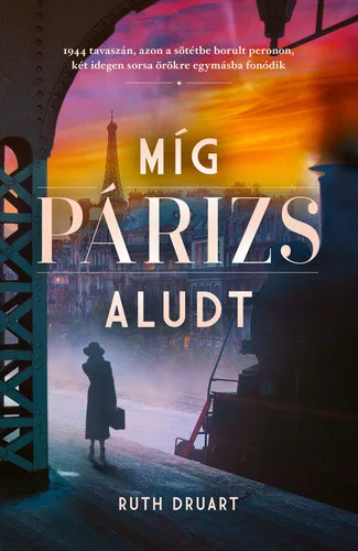 Ruth Druart: Mig Parizs aludt