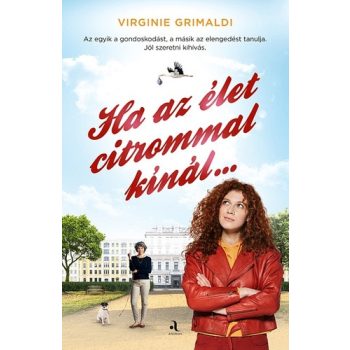 Virginie Grimaldi: Ha az elet citrommal kinal...