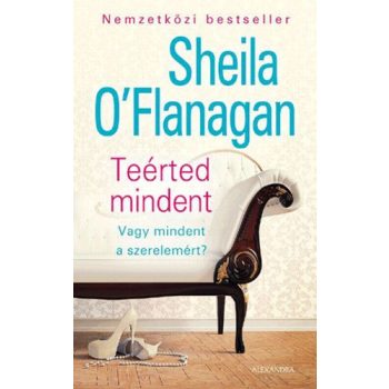  Sheila O'Flanagan - Teérted mindent