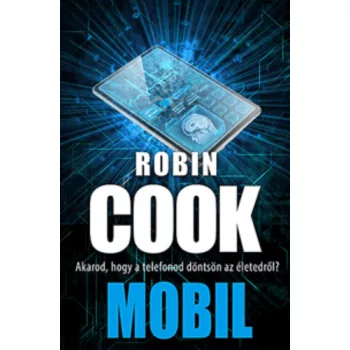Robin Cook: Mobil