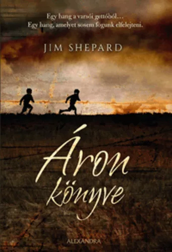 Jim Shepard: Aron konyve