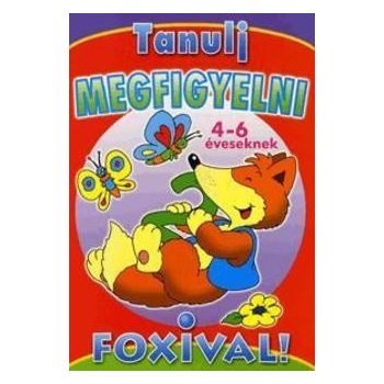 tanulj-megfigyelni-foxival-4-6-eveseknek
