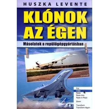 Huszka Levente: Klonok az egen Jo allapotu szepseghibas