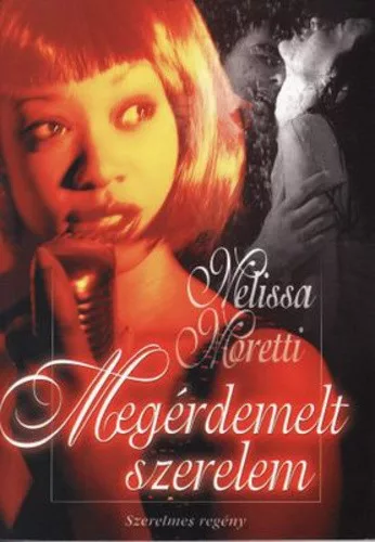 Melissa Moretti: Megerdemelt szerelem Antikvar