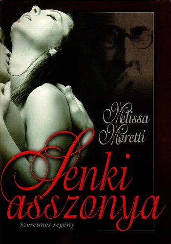 Melissa Moretti: Senki asszonya Antikvar