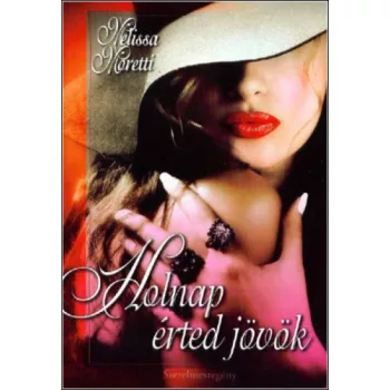 Melissa Moretti Holnap erted jovok Antikvar