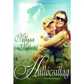 Melissa Moretti: Hullocsillag Antikvar
