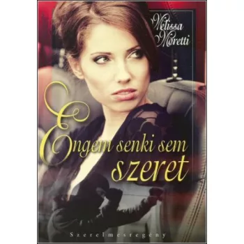 Melissa Moretti: Engem senki sem szeret Antikvar
