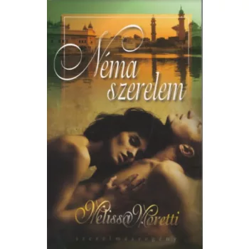 Melissa Moretti: Nema szerelem