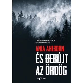 Ania Ahlborn: Es ​bebujt az ordog