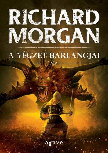 Richard Morgan: A végzet barlangjai