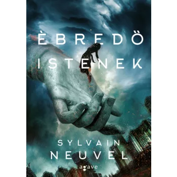 Sylvain Neuvel: Ebredo istenek