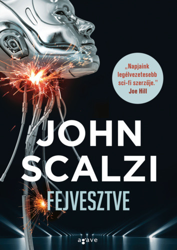 John Scalzi: Fejvesztve