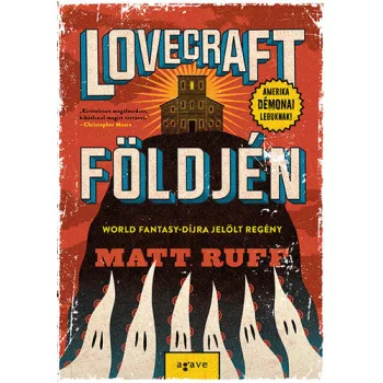Matt Ruff: Lovecraft foldjen