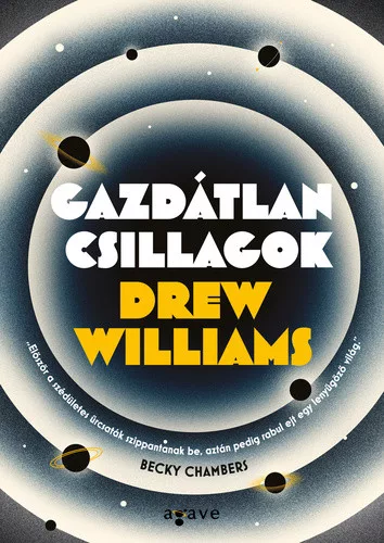 Drew Williams: Gazdatlan csillagok