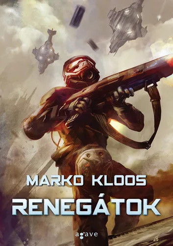 Marko Kloos: Renegatok