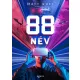 Matt Ruff: 88 nev