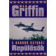 W. E. B. Griffin - Repülősök (A háború katonái 8.) - Jó állapotú antikvár