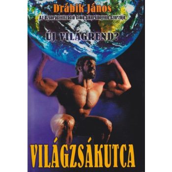 Drábik János - Világzsákutca