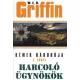 W.E.B Griffin - Harcolo Ugynokok (Kemek haboruja 4. konyv) Antikvar
