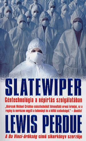 lewis-perdue-slatewiper-gentechnologia-a-nepirtas-szolgalataban