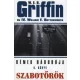 W.E.B Griffin - Szabotorok (Kemek haboruja 5. konyv) Szepseghibas, olvasatlan peldany