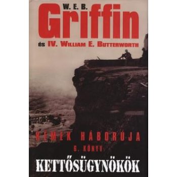 w-e-b-griffin-kettosugynokok-kemek-haboruja-6-konyv-antikvar
