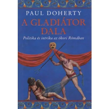 Paul Doherty - A ​gladiator dala Antikvar