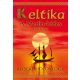 Robert Holdstock: Keltika