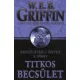 W.E.B Griffin - Titkos becsulet (Becsuletbeli ugyek 3. konyv) jo allapotu antikvar
