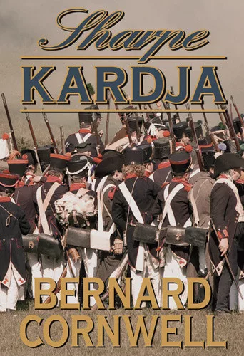 Bernard Cornwell: Sharpe ​kardja