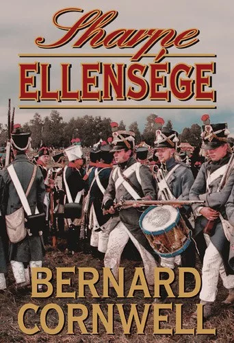 Bernard Cornwell: Sharpe ​ellensege