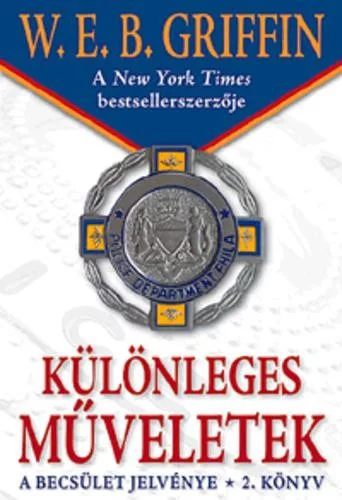 W.E.B Griffin - Kulonleges muveletek (A becsulet jelvenye 2. konyv) Antikvar