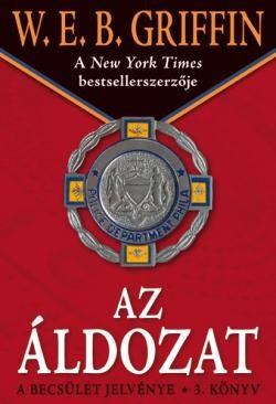 w-e-b-griffin-az-aldozat-a-becsulet-jelvenye-3-konyv