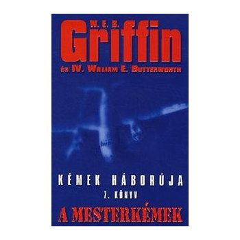 w-e-b-griffin-a-mesterkemek-kemek-haboruja-7-konyv-jo-allapotu-antikvar