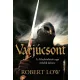 Robert Low: A Varjucsont (Feleskudottek saga 5.)