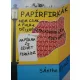 Santha Erno: Papirfirkak