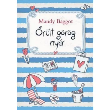 Mandy Baggot Orult gorog nyar