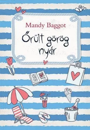 Mandy Baggot Orult gorog nyar