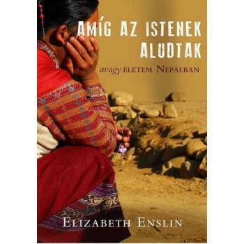 eizabeth-enslin-amig-az-istenek-aludtak