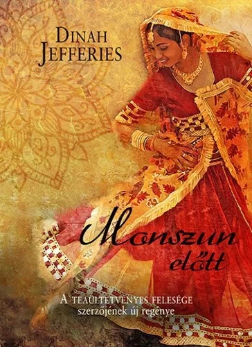 Dinah Jefferies: Monszun elott