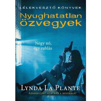 lynda-la-plante-nyughatatlan-ozvegyek