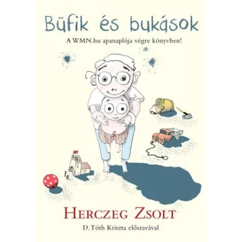 Herczeg Zsolt: Bufik es bukasok Jo allapotu szepseghibas