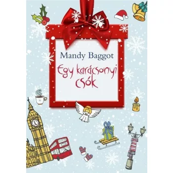 Mandy Baggot: Egy karacsonyi csok