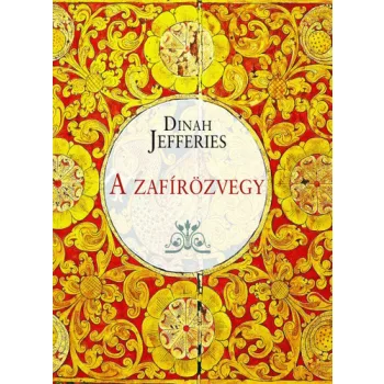 Dinah Jefferies: A zafirozvegy