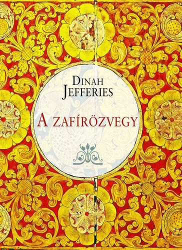Dinah Jefferies: A zafirozvegy