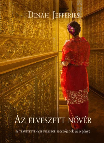 Dinah Jefferies: Az elveszett nover