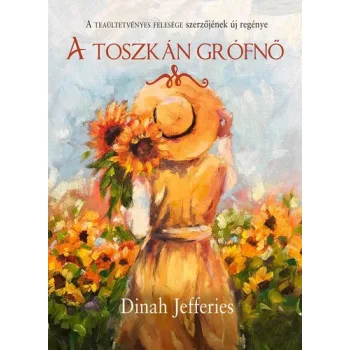 Dinah Jefferies: A toszkan grofno