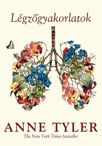 Anne Tyler: Legzogyakorlatok
