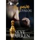 Skye Warren: The Pawn – A gyalog (Endgame-trilogia 1.)